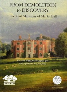 The Lost Mansions of Marks Hall